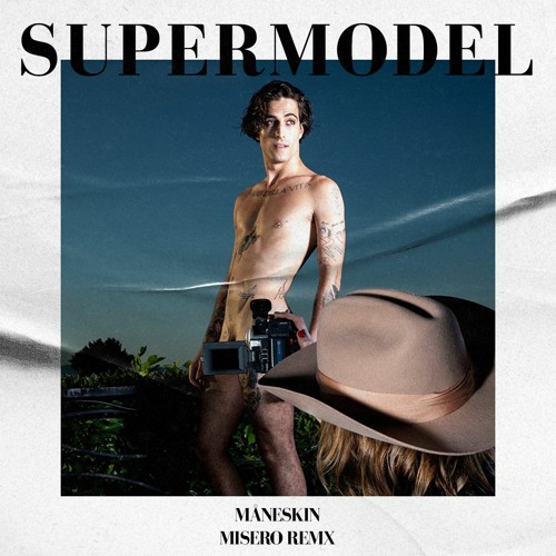 Måneskin - SUPERMODEL (MISERO Remix)