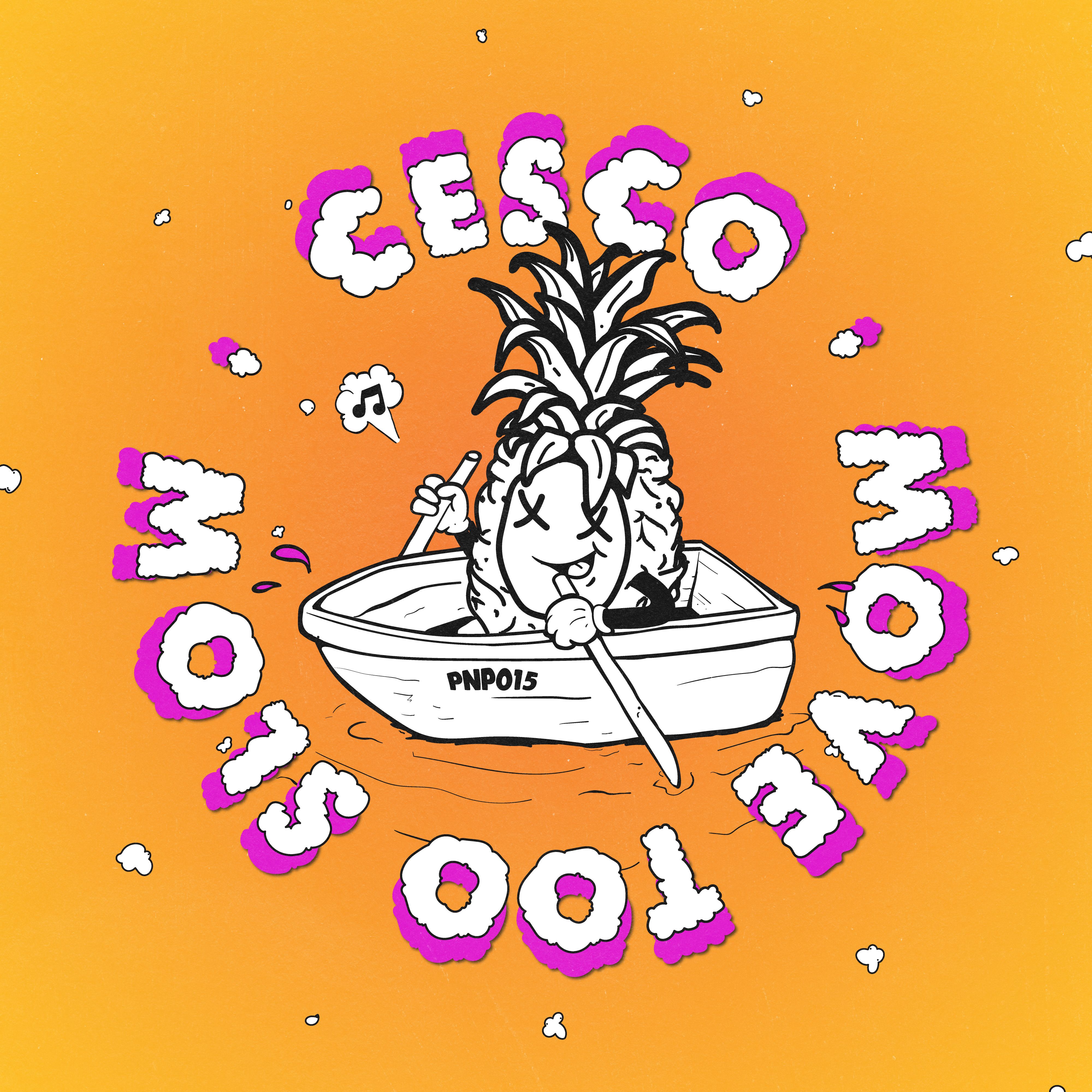 Cesco – Move Too Slow – PNP015