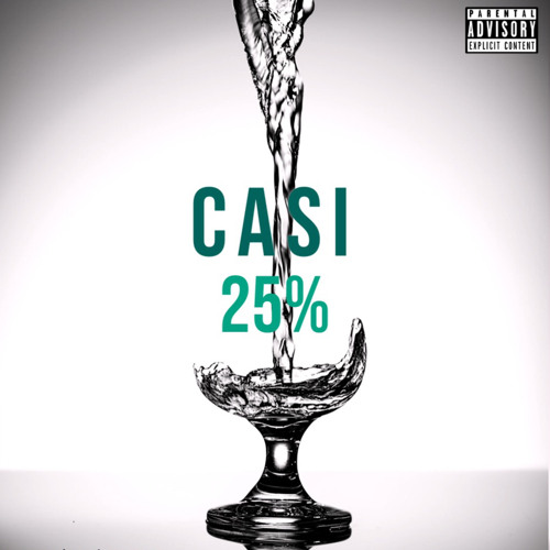 Stream 25% - casi by casi | Listen online for free on SoundCloud