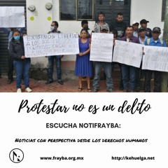 NotiFrayba: protestar no es un delito