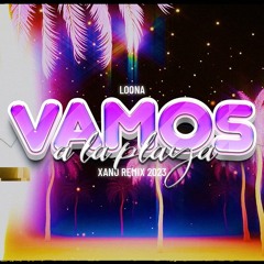LOONA - Vamos A La Playa (DJ XANO REMIX 2023)