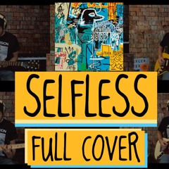 The Strokes - Selfless (Full Cover)