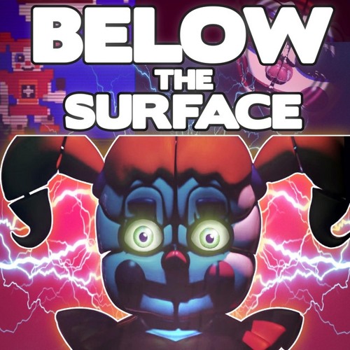 【Below The Surface】♤ 【FNAF SISTER LOCATION SONG】♤ 【Sped Up】