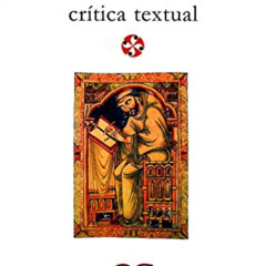 [Access] EBOOK 🧡 Manual de crítica textual (Literatura y sociedad) (Spanish Edition)