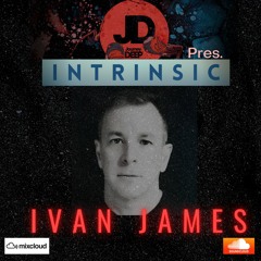 Intrinsic Episodes Guest Mix 049 - Ivan James