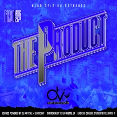 #OMW2 The Product  #RatchetMix