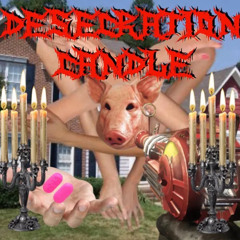 Fried By Fluoride-Desecration Candle