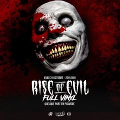 Rise Of Evil @ Full Vinyle - PromoMix By Dj Clash