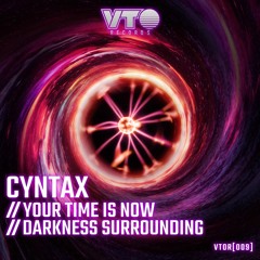Cyntax- Darkness Surrounding- VTO Records- 2023