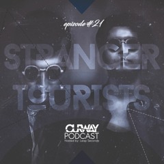 Episode 21 by : Stranger Tourists