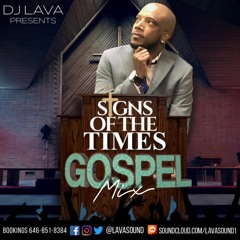 SIGNS OF TIME GOSPEL MIXX