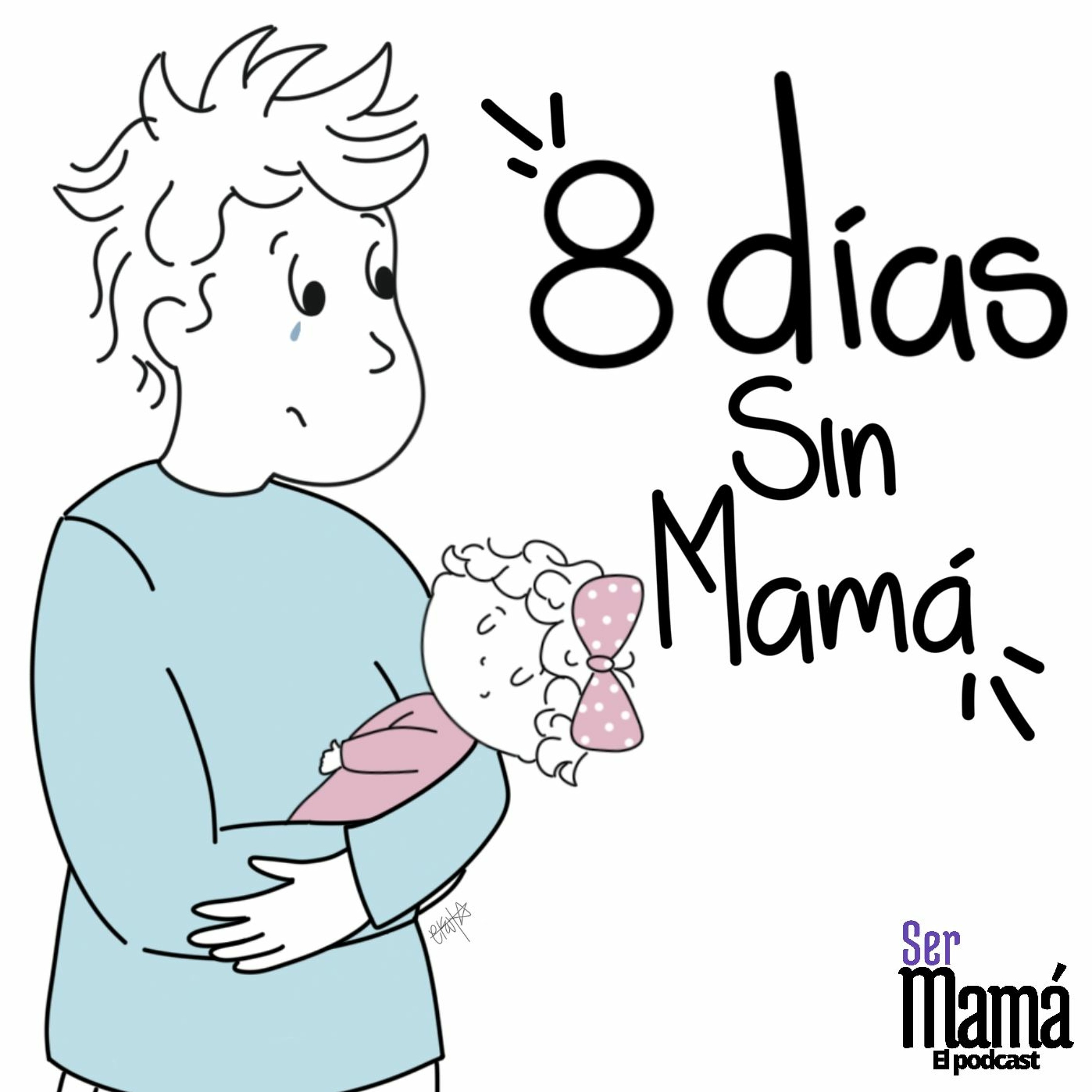 Ser Mamá Podcast