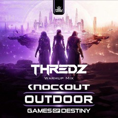Knockout Outdoor 2024 | Thredz Warmup Mix