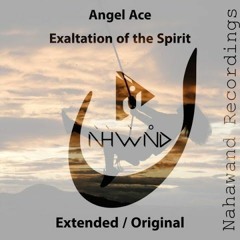 NHW161 - Angel Ace - Exaltation Of The Spirit (Extended Mix) [Demo Sample]