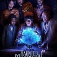 Watch Haunted Mansion (2023) FULL MOVIE [ HD ] 1080p [1877647]