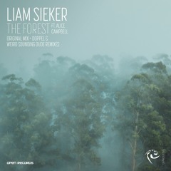 PREMIERE: Liam Sieker - The Forest Feat. Alice Campbell (Original Mix) [Open Records]