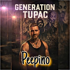Generation Tupac (a.k.a. Peepino)