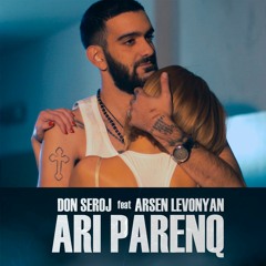ADAMYAN ft. Arsen Levonyan - Ari Parenq