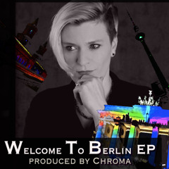 Welcome To Berlin