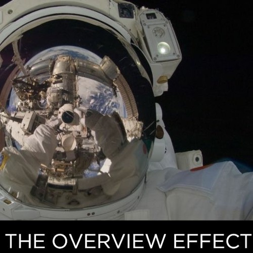 Rethinking the Overview Effect