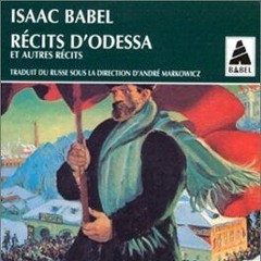 LA PETITE LIBRAIRE Isaac BABEL Odessa / Le Roi