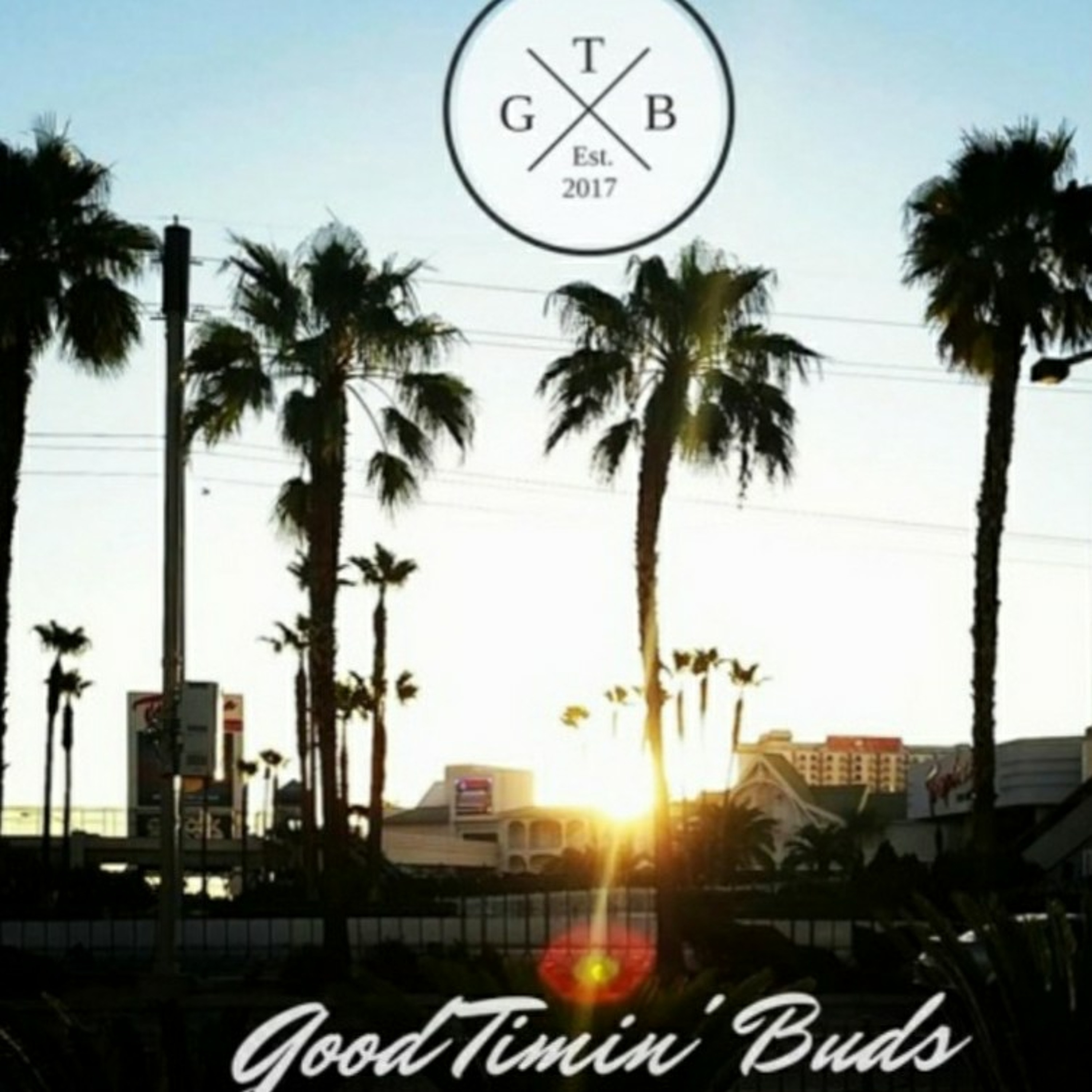 Good Timin\' Buds