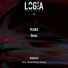 PREMIERE - Vleks - Fumando (Miguel De Bois Remix) (Logia)