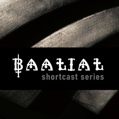 BAALIAL Shortcast Series #05 - Justin Vanheiden [GER] - 2021.05.28.