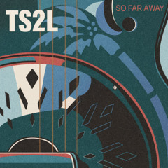 So far way (in the style of Dire Straits)