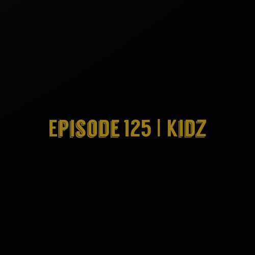 The ET Podcast | Kidz | Episode 125