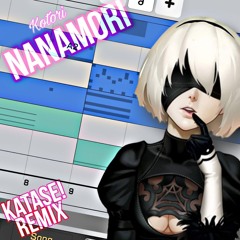 Kotori - Nanamori (KATASE! REMIX) Preview
