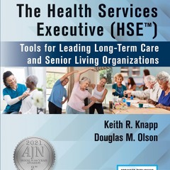 PDF_⚡ The Health Services Executive (HSE): Tools for Leading Long-Term Care and