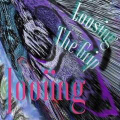 Loosing The Grip