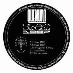 PREMIERE:  Quenum - Slam 1987 (Lucio Agustin Remix) [LOT001]