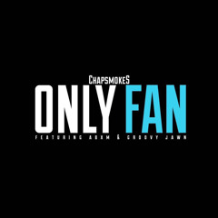 Only Fan (feat. Groovy Jawn & ABXM)