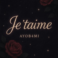 Je’ taime