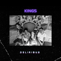 Deliri0us - Kings