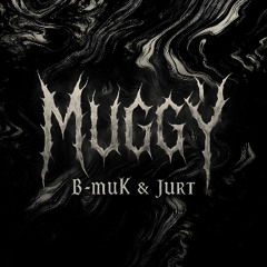 B-muK x Jurt - Absent