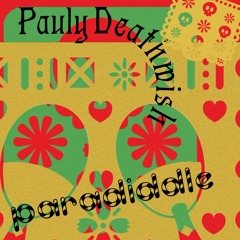 Pauly Deathwish is a Fighter [original song]