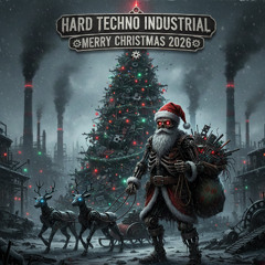 HARD TECHNO INDUSTRIAL  SESSION MERRY CHRISTMAS 2026 | FANTASM | RESTRICTED | DIVERZION | DNNS | PAOLO FERRARA