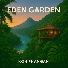 If only they would play this at Eden Garden - Koh Phangan