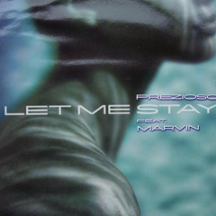 Let Me Stay (Bootleg J.O )