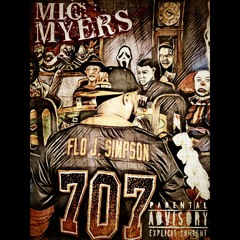Mic Myers(Produced By - FloJDidIt)