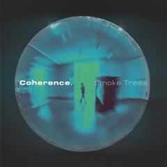 Smoke Trees - play cold