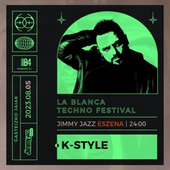 K-Style @ La Blanca Jimmy Jazz Gasteiz (05/08/2023)