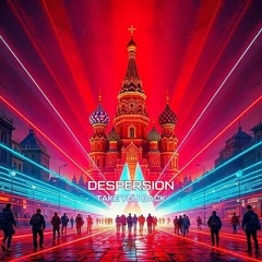 Despersion - Take You Back