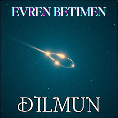 Dilmun (Original Track)