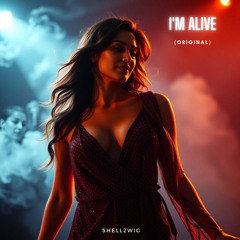 I'm Alive (Original)