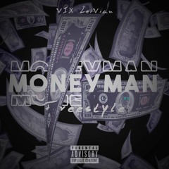 Moneyman (Freestyle)