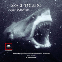 Israel Toledo - C.H.T.M. [Premiere I ITR024]